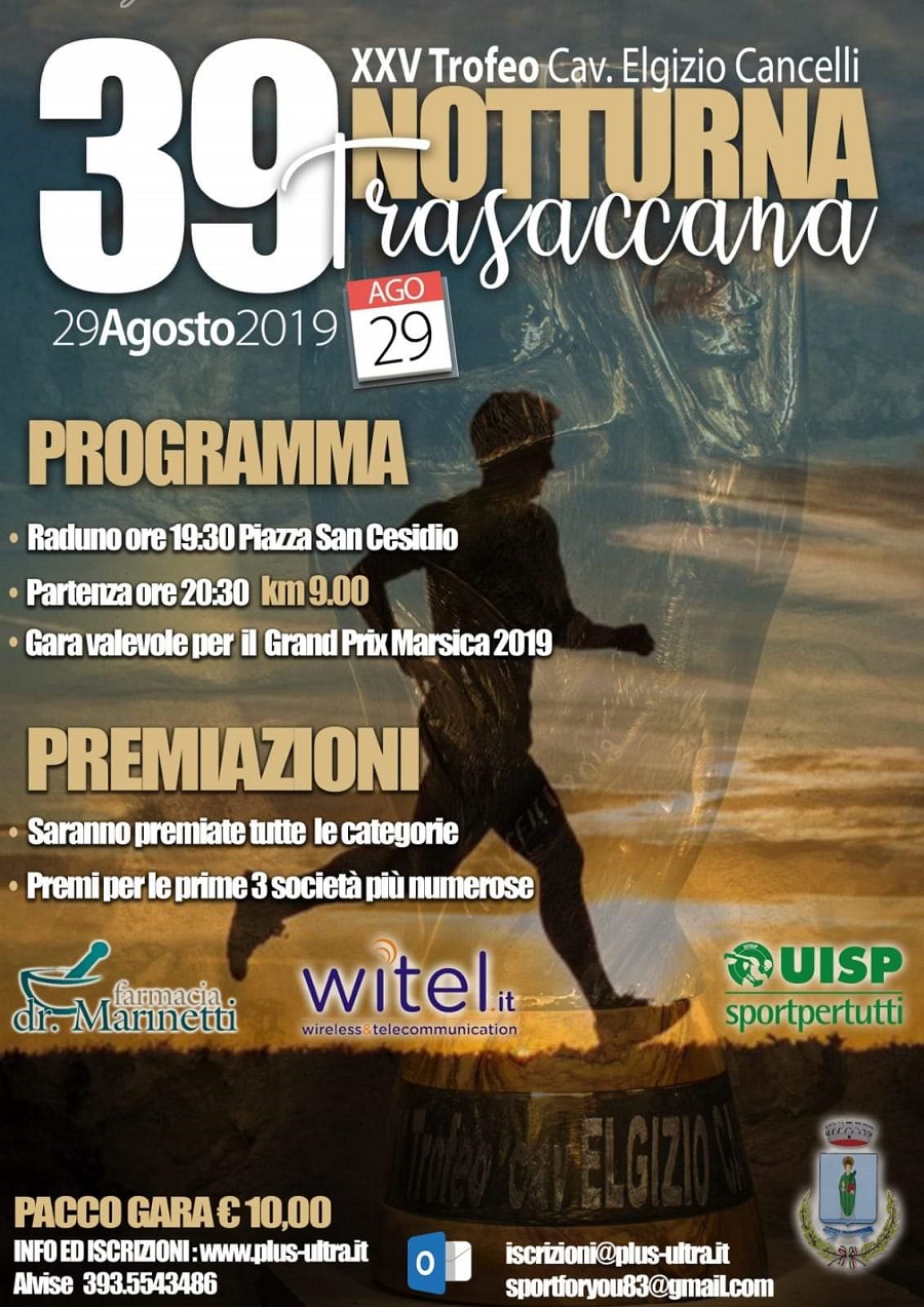 Notturna Trasaccana, al via la 39esima edizione